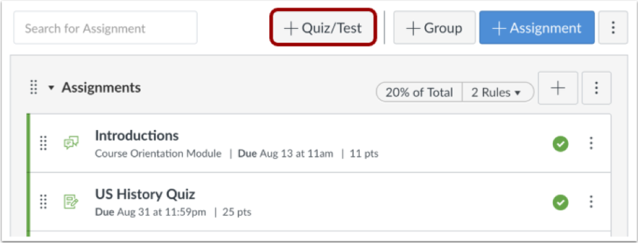 Assignments view with plus quiz/test button highlighted